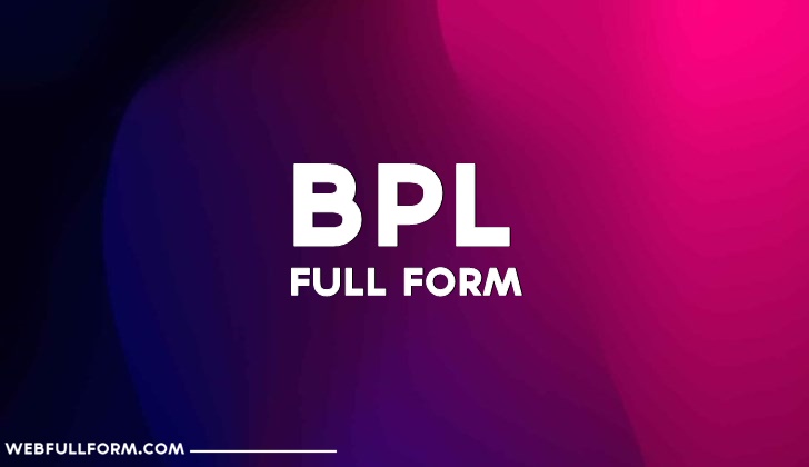 BPL full form in hindi