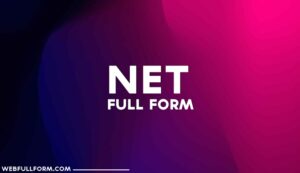 Net full form