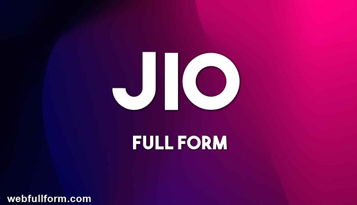 Jio Full Form in Hindi