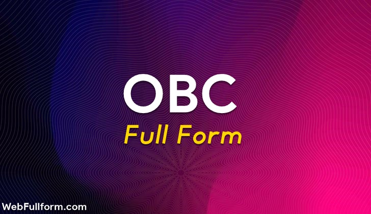 What is OBC Full Form In Hindi